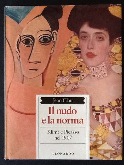 IL NUDO E LA NORMA. KLIMT E PICASSO NEL 1907
