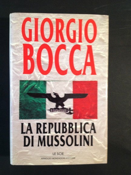 LA REPUBBLICA DI MUSSOLINI