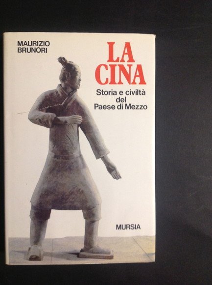 LA CINA STORIA E CIVILTA' DEL PAESE DI MEZZO