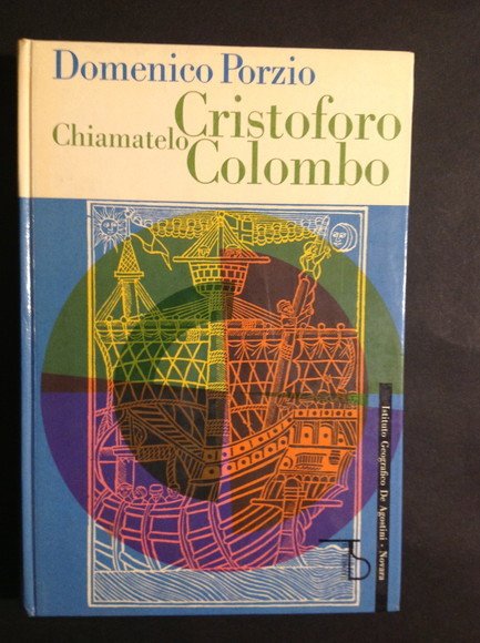 CHIAMATELO CRISTOFORO COLOMBO