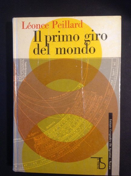 IL PRIMO GIRO DEL MONDO
