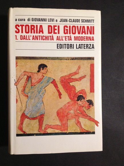 STORIA DEI GIOVANI I. DALL'ANTICHITA' ALL'ETA' MODERNA