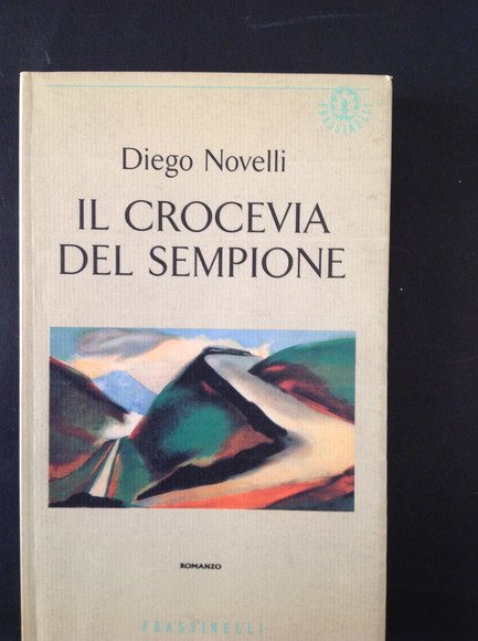 IL CROCEVIA DEL SEMPIONE
