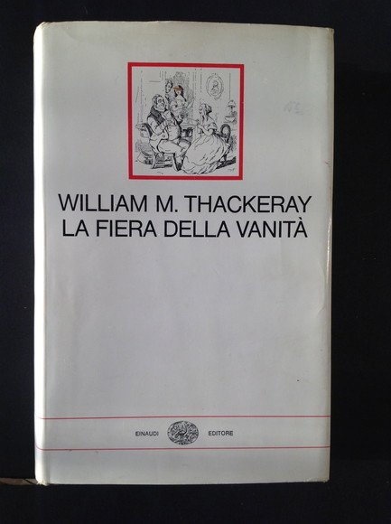 LA FIERA DELLA VANITA' ROMANZO SENZA EROE