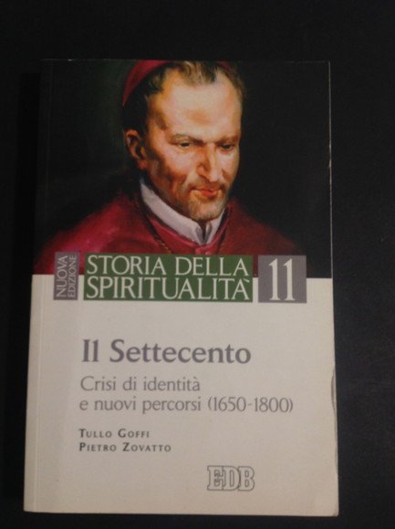 IL SETTECENTO CRISI DI IDENTITA' E NUOVI PERCORSI (1650 - …
