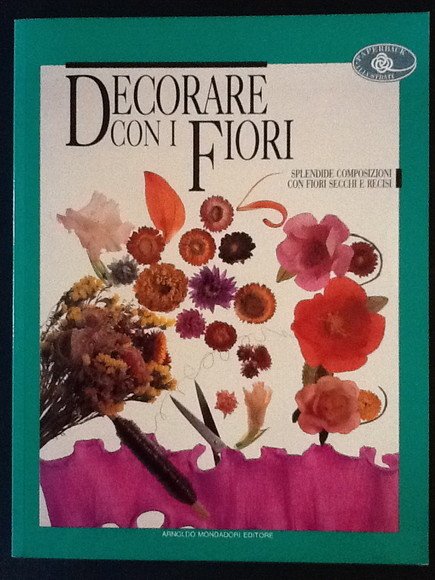 DECORARE CON I FIORI SPLENDIDE COMPOSIZIONI CON FIORI SECCHI E …