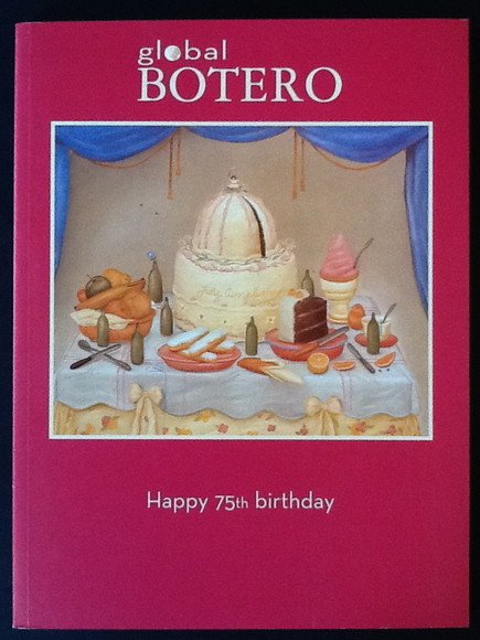 GLOBAL BOTERO HAPPY 75TH BIRTHDAY