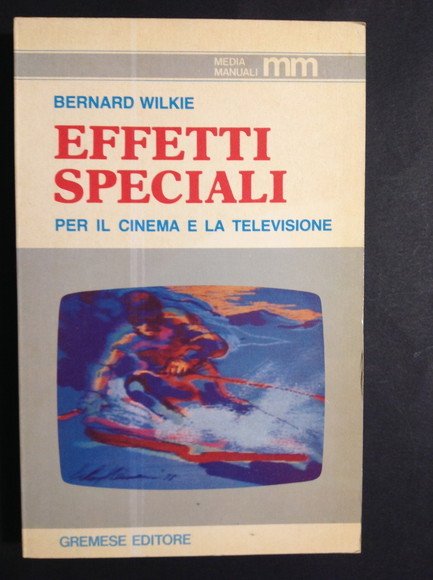 EFFETTI SPECIALI PER IL CINEMA E LA TELEVISIONE