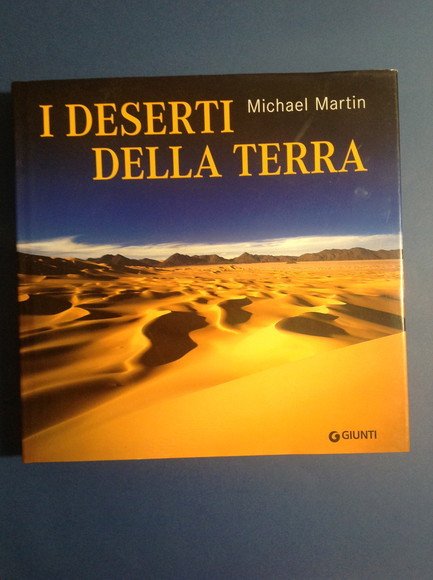 I DESERTI DELLA TERRA