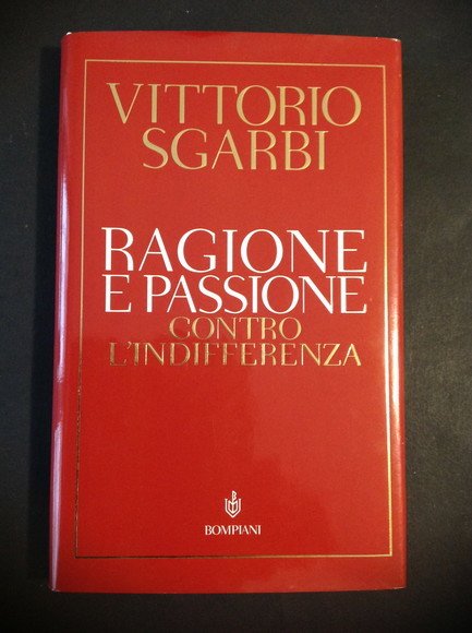 RAGIONE E PASSIONE CONTRO L'INDIFFERENZA