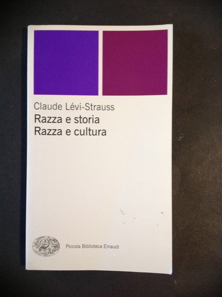 RAZZA E STORIA, RAZZA E CULTURA