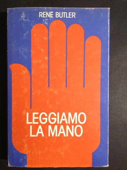 LEGGIAMO LA MANO