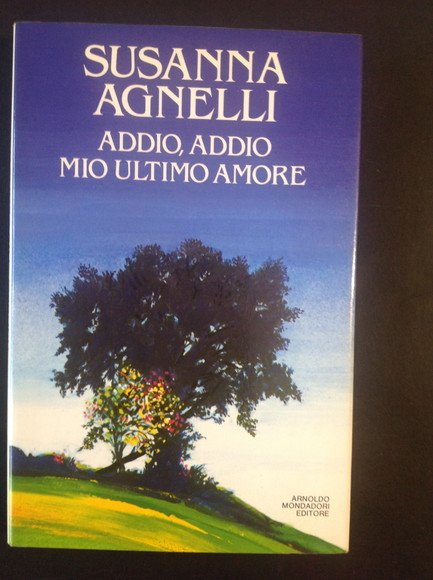 ADDIO, ADDIO MIO ULTIMO AMORE