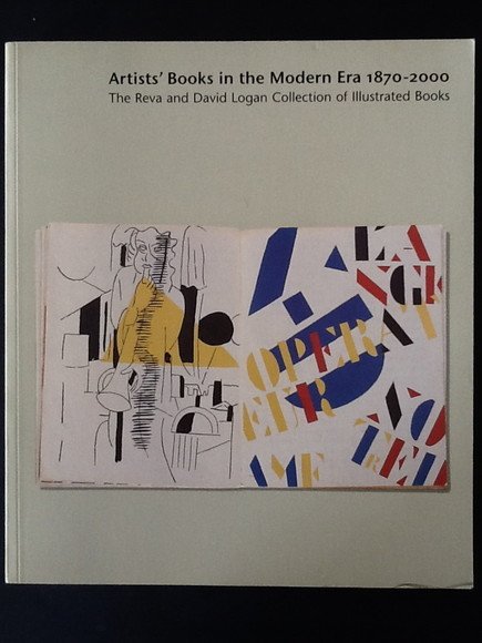 ARTIST'S BOOKS IN THE MODERN ERA 1870-2000 THE REVA AND …
