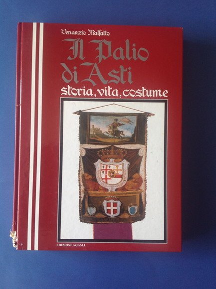 IL PALIO DI ASTI STORIA, VITA, COSTUME