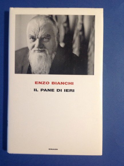 IL PANE DI IERI