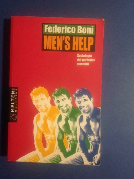 MEN'S HELP SOCIOLOGIA DEI PERIODICI MASCHILI