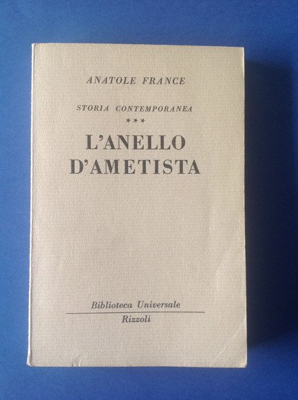 STORIA CONTEMPORANEA - L'ANELLO D'AMETISTA