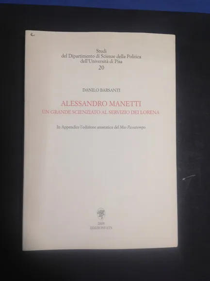 ALESSANDRO MANETTI UN GRANDE SCIENZIATO AL SERVIZIO DEI LORENA | Immagine principale