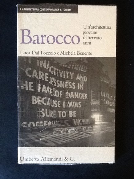 BAROCCO. UN'ARCHITETTURA GIOVANE DI TRECENTO ANNI