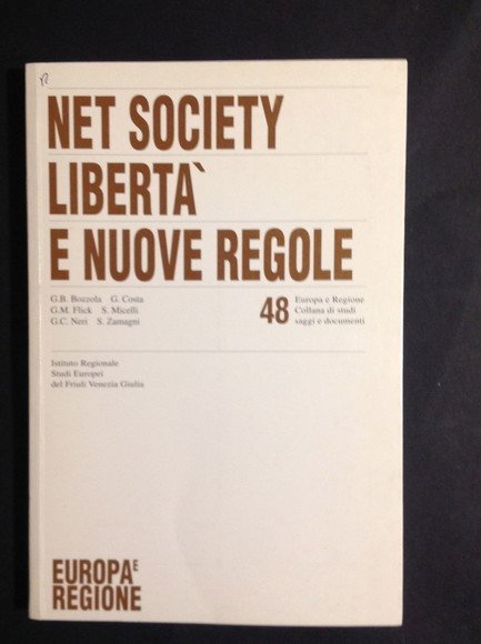 NET SOCIETY LIBERTA' E NUOVE REGOLE