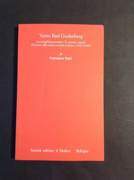 VERSO BAD GODESBERG LA SOCIALDEMOCRAZIA E LE SCIENZE SOCIALI DI …