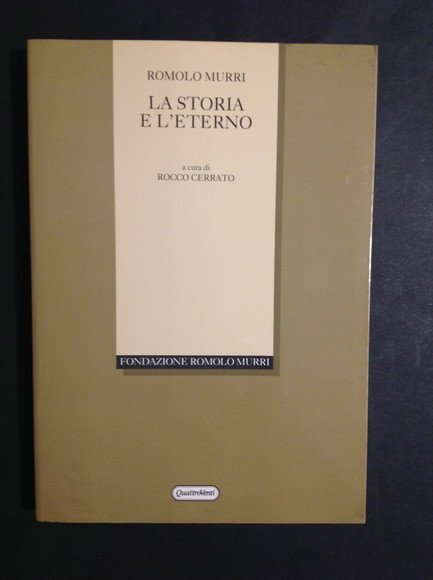 LA STORIA E L'ETERNO