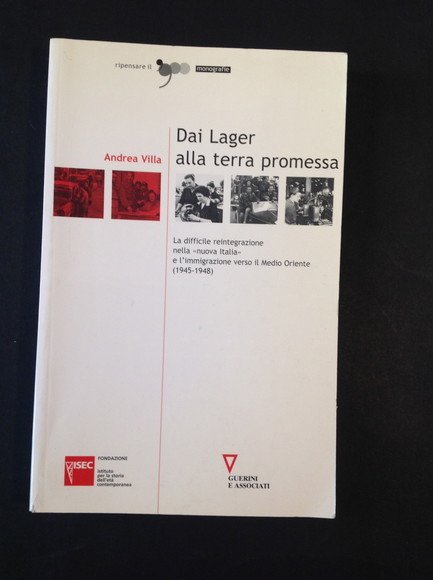 DAI LAGER ALLA TERRA PROMESSA LA DIFFICILE REINTEGRAZIONE NELLA "NUOVA …