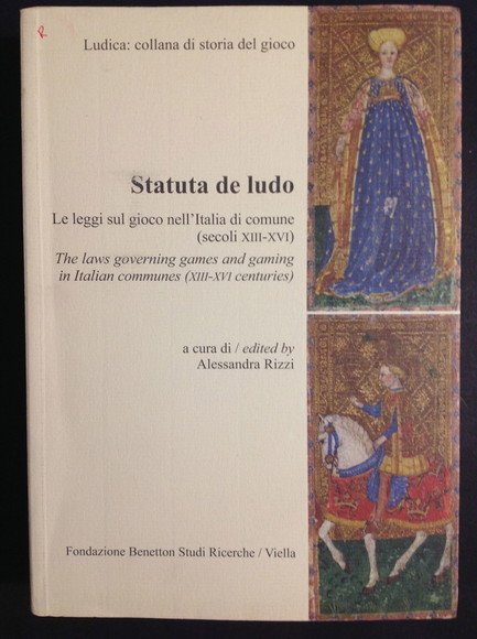 STATUTA DE LUDO LE LEGGI SUL GIOCO NELL'ITALIA DI COMUNE …