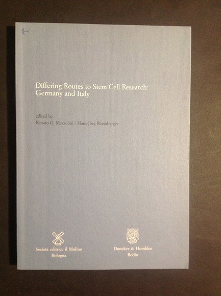 DIFFERING ROUTES TO STEM CELL RESEARCH: GERMANY AND ITALY