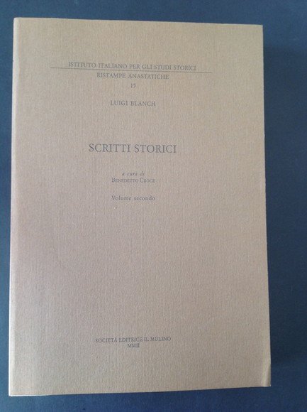 SCRITTI STORICI - VOL. II