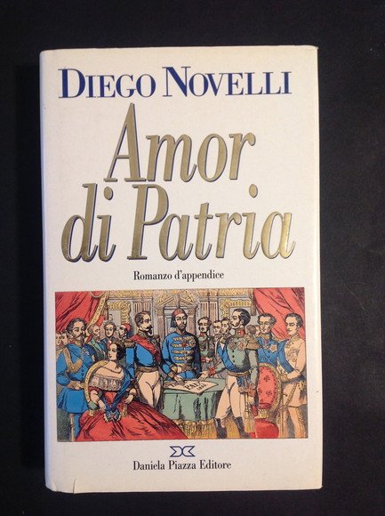AMOR DI PATRIA ROMANZO D'APPENDICE