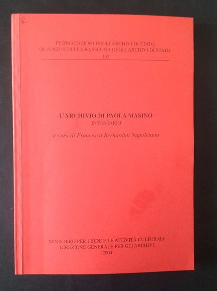 L'ARCHIVIO DI PAOLA MASINO INVENTARIO