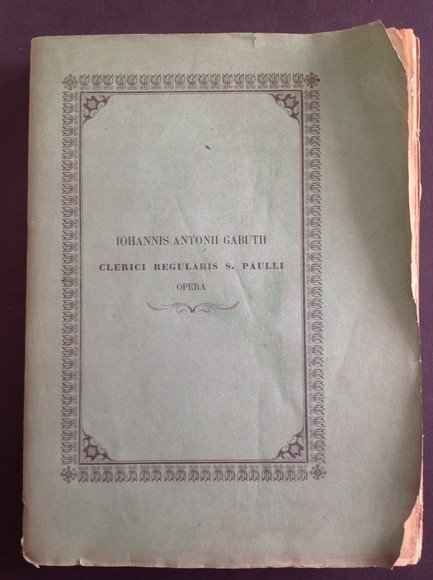 HISTORIA CONGREGATIONIS CLERICORUM REGULARIUM SANCTI PAULLI AB EIUS PRIMORDIIS AD …