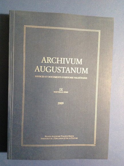 ARCHIVUM AUGUSTANUM - IX NOUVELLE SERIE SOURCES ET DOCUMENTS D'HISTOIRE …