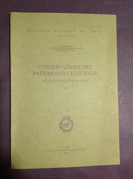 CONSERVAZIONE DEL PATRIMONIO CULTURALE RICERCHE INTERDISCIPLINARI II