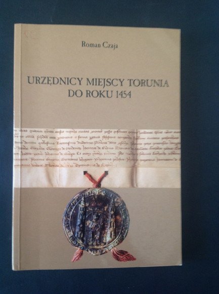 URZEDNICY MIEJSCY TORUNIA DO ROKU 1454
