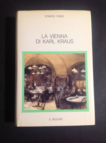 LA VIENNA DI KARL KRAUS | Immagine principale