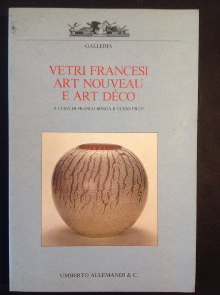 VETRI FRANCESI ART NOUVEAU E ART DECO