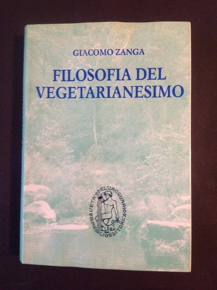 FILOSOFIA DEL VEGETARIANESIMO AL DI LA' DELL'ECOLOGIA | Immagine principale
