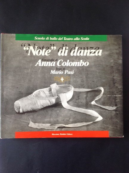 "NOTE" DI DANZA SCUOLA DI BALLO DEL TEATRO ALLA SCALA