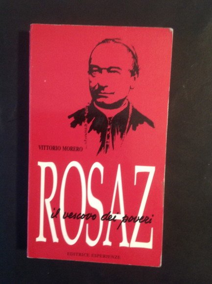 ROSAZ IL VESCOVO DEI POVERI