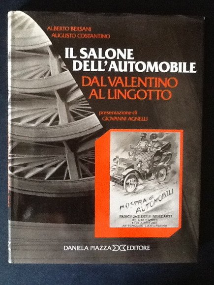 IL SALONE DELL'AUTOMOBILE DAL VALENTINO AL LINGOTTO