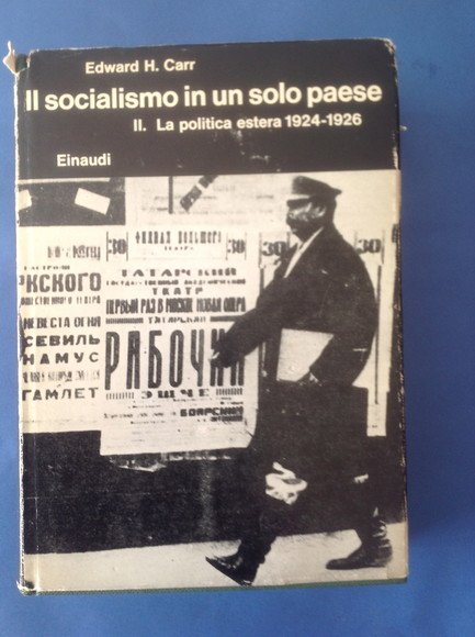 IL SOCIALISMO IN UN SOLO PAESE II. LA POLITICA ESTERA …