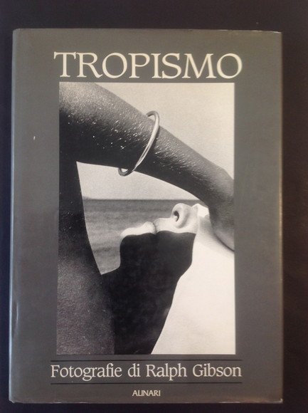 TROPISMO. FOTOGRAFIE DI RALPH GIBSON