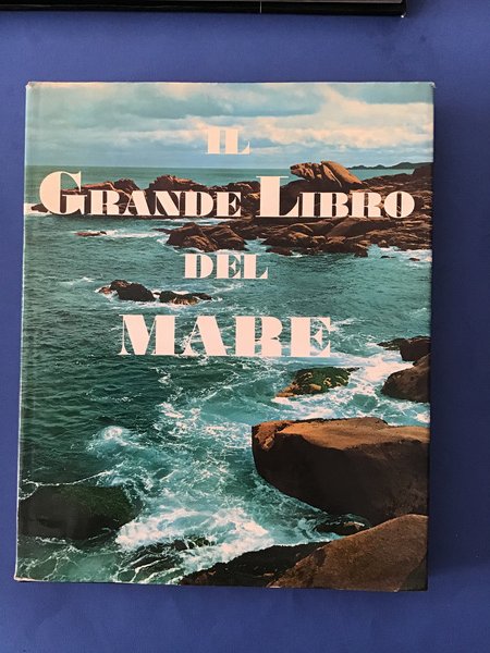 IL GRANDE LIBRO DEL MARE