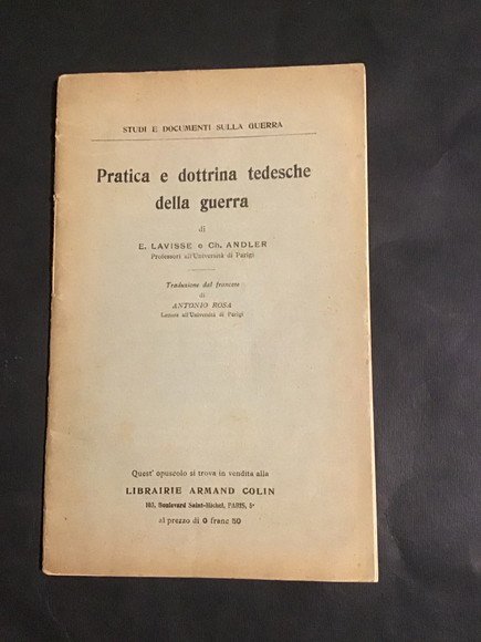 PRATICA E DOTTRINA TEDESCHE DELLA GUERRA