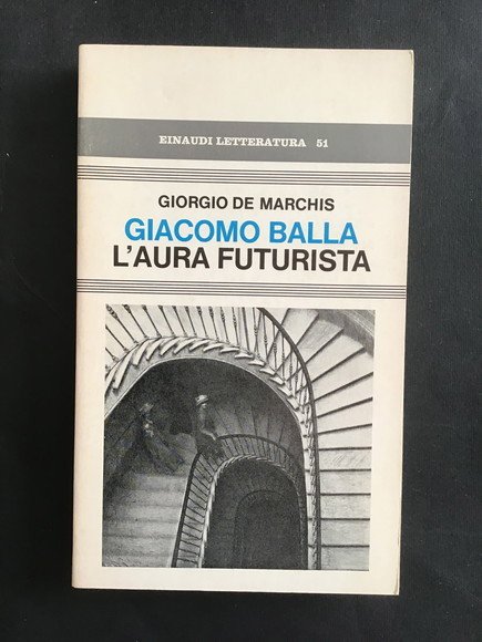 GIACOMO BALLA L'AURA FUTURISTA