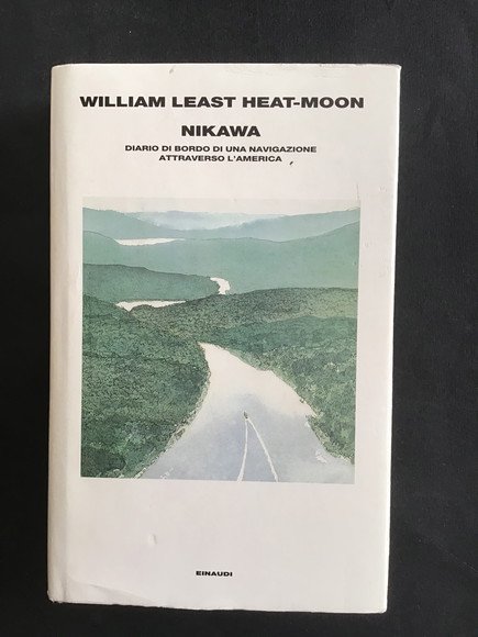 NIKAWA DIARIO DI BORDO DI UNA NAVIGAZIONE ATTRAVERSO L'AMERICA