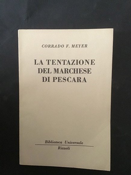 LA TENTAZIONE DEL MARCHESE DI PESCARA